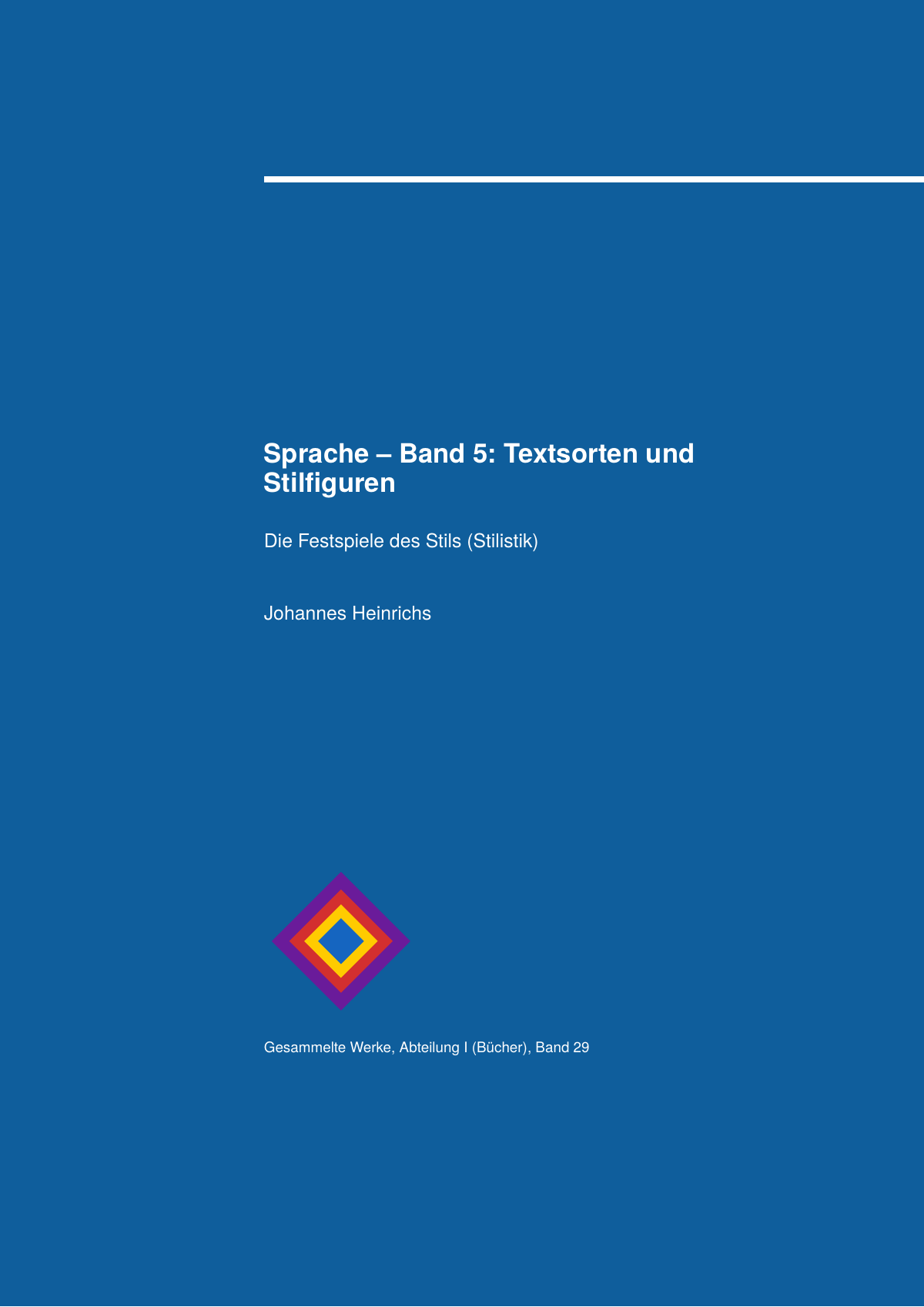 Sprache – Band 5: Textsorten und Stilfiguren